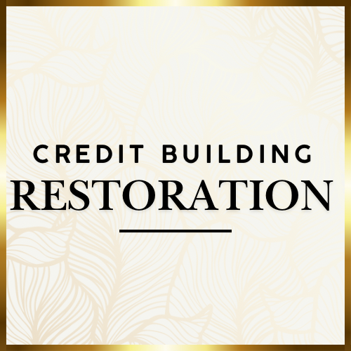 Credit Building/Restoration